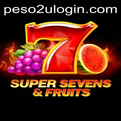 Exploring the Exciting World of 7SuperSevensFruits: A Journey with Peso2U