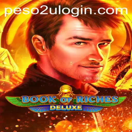 Exploring the Enchanting World of Book of Riches Deluxe with Peso2U