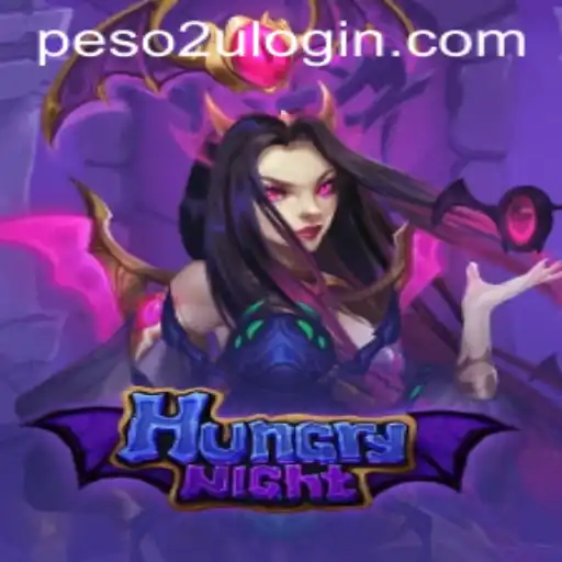 Exploring the Thrilling World of HungryNight: A Peso2U Adventure