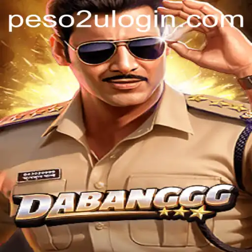 DABANGGG: The Exciting World of Peso2U Gaming